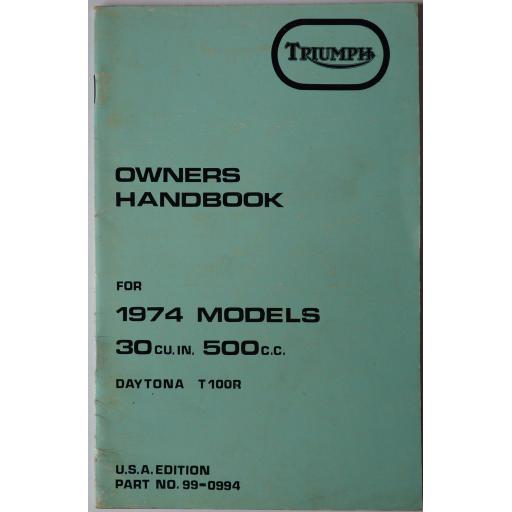 Owner's Handbook - Triumph Daytona T100R - 500cc 30 cu in USA Edition