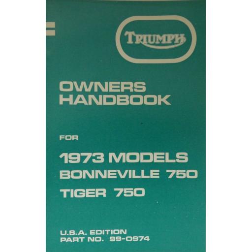 Triumph Owners Handbook - Triumph Bonneville and Tiger 750 - 1973 USA Edition