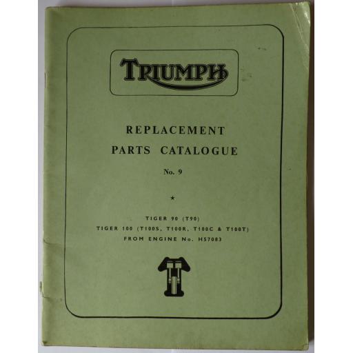 Triumph T90 T100S T100R T100C T100T Replacement Parts Catalogue No 9 - 1967