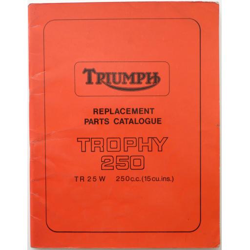 Triumph Trophy 250 TR25W Replacement Parts Catalogue - 1968