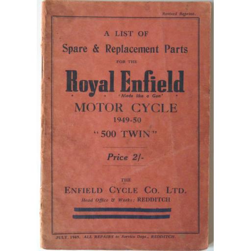 Royal Enfield 500 Twins 1949-50 Spare Parts List - July 1949