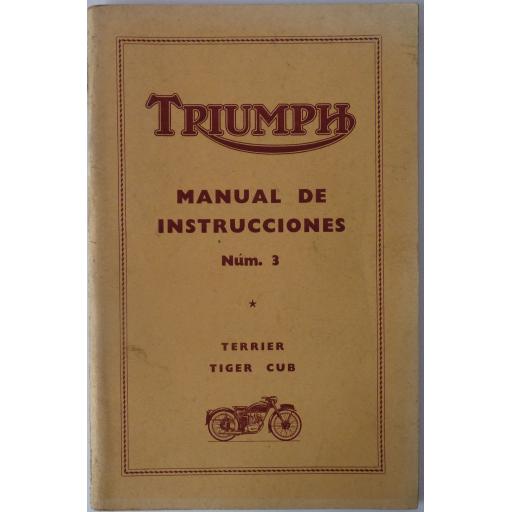 Triumph Instruction Manual No 3 - T15 Terrier and T20 Tiger Cub -1955 in SPANISH