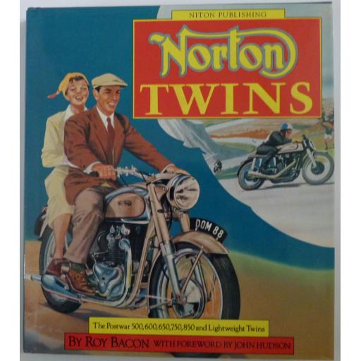 Norton Twins The Postwar 500 600 650 750 850 and Lightweight Twins 1981 - Niton Publishing