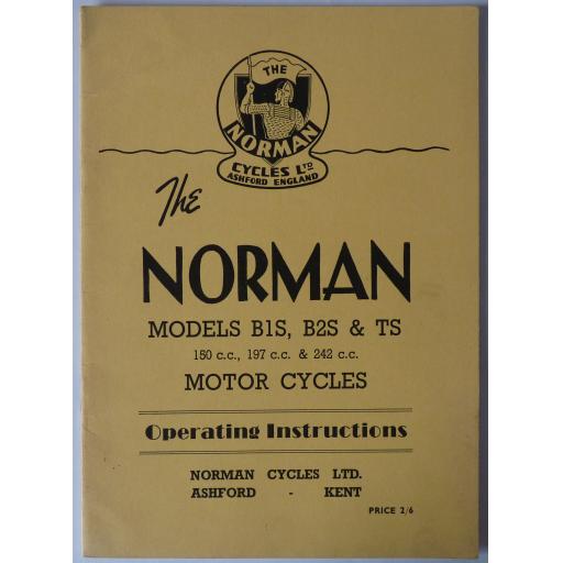 The Norman Models B1S, B2S, TS Motorcycle Instruction Book