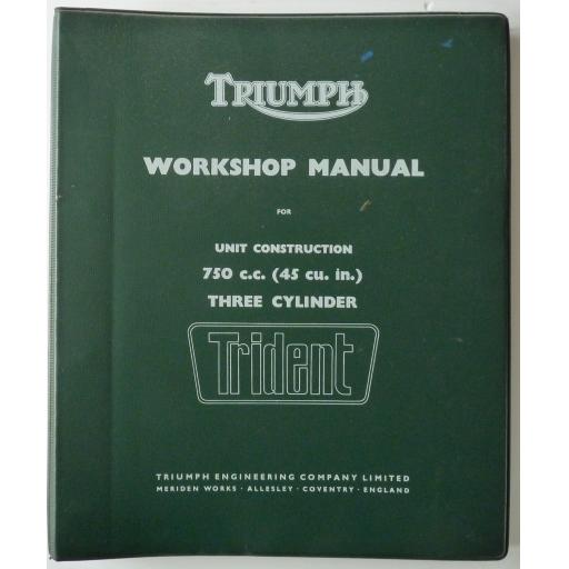 Original Triumph T150 Trident 750cc 3 Cylinder Workshop Manual Ref: 99-0887