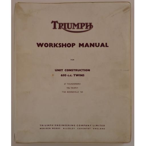 Original Triumph Unit Construction 650cc Twin Workshop Manual - T120 TR6